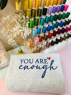 You Are Enough