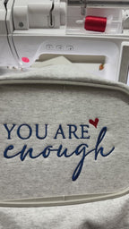 You Are Enough
